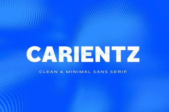 Carientz: A Modern Sans Serif Font That Elevates Your Brand