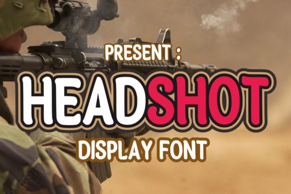 Headshot: A Display Font That Elevates Campaign Visuals