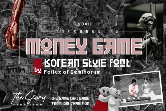 Money Game: A Bold Display Font for Korean-Themed Digital Designs